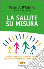 La salute su misura libro