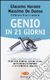 Genio in 21 giorni libro