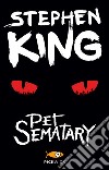 Pet Sematary libro di King Stephen