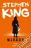 Misery libro di King Stephen