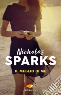 Le pagine della nostra vita. Ediz. 25 anni - Nicholas Sparks - Libro -  Sperling & Kupfer - Pickwick Big