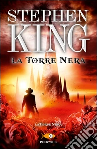 La torre nera. La torre nera. Vol. 7