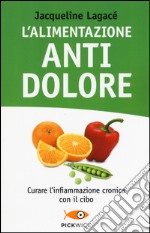 L'alimentazione antidolore libro