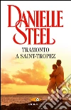 Tramonto a Saint-Tropez libro