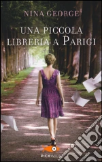 Una piccola libreria a Parigi libro usato