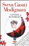 La vigna di Angelica libro