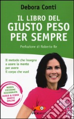 Il libro del giusto peso per sempre libro