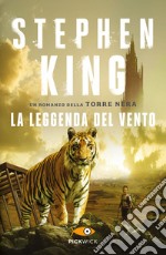 La leggenda del vento. La torre nera libro