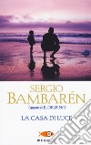 La casa di luce libro di Bambarén Sergio