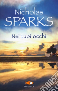 Nei tuoi occhi libro
