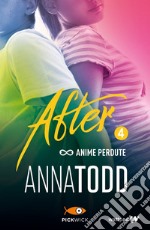 Anime perdute. After. Vol. 4 libro usato