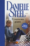 Il momento giusto libro