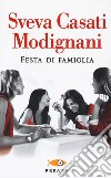 Festa di famiglia libro