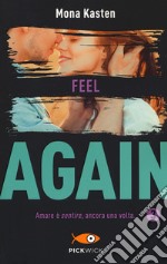 Feel again. Ediz. italiana. Vol. 3 libro