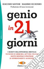 Genio in 21 giorni libro