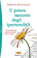 Il potere nascosto degli ipersensibili libro usato