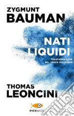 Nati liquidi libro