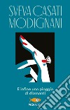 E infine una pioggia di diamanti libro di Casati Modignani Sveva