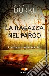 La ragazza nel parco libro