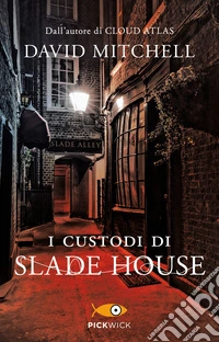 I custodi di Slade House
