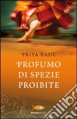 Profumo di spezie proibite libro