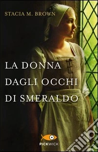 La donna dagli occhi di smeraldo libro