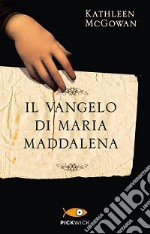 Il vangelo di Maria Maddalena libro