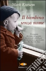 Il bambino senza nome libro