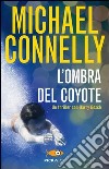 L'ombra del coyote libro