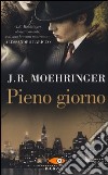 Pieno giorno libro