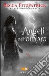 Angeli nell'ombra libro