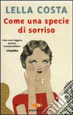 Come una specie di sorriso libro