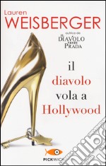 Il diavolo vola a Hollywood libro