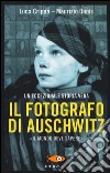 Il fotografo di Auschwitz libro