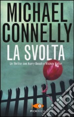 La svolta libro