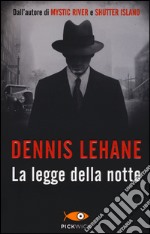 La legge della notte libro