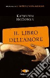 Il libro dell'amore libro