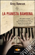 La pianista bambina libro