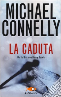 La caduta, Michael Connelly