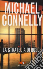 La strategia di Bosch libro