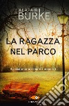 La ragazza nel parco libro