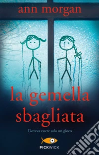 La gemella sbagliata libro
