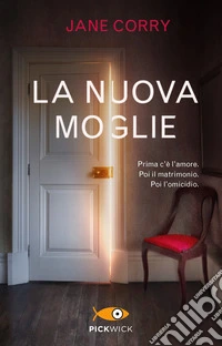 La nuova moglie