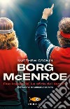 Borg McEnroe libro