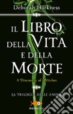 Il libro della vita e della morte libro