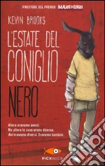 L'estate del coniglio nero