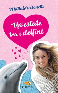 Un'estate tra i delfini
