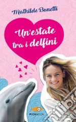 Un'estate tra i delfini libro