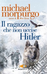 Il ragazzo che non uccise Hitler libro