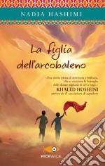 La figlia dell'arcobaleno libro